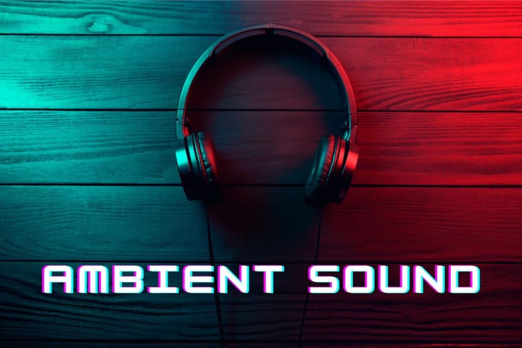 what-is-ambient-sound-in-headphones-noise-canceling-burnlounge